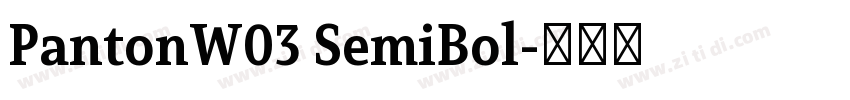 PantonW03 SemiBol字体转换